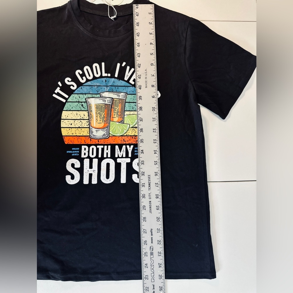 Graphic Tee - ITS COOL I’ve Had Both My Shots Tee Sz small BLACK NWT - Picture 9 of 11
